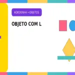Objeto com L: Objetos com L para Ganhar no Stop sem Repetir Respostas
